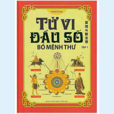 Sách Tử Vi Đẩu Số - Bổ Mệnh Thư Tập 1 - ML